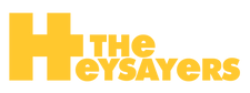 The Heysayers